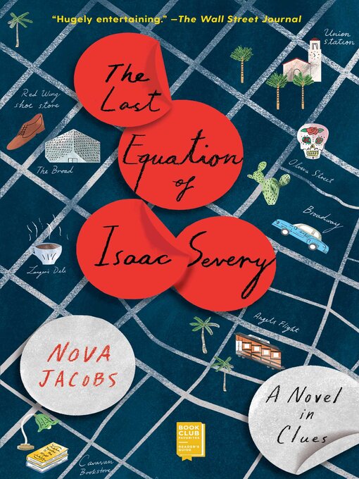 Title details for The Last Equation of Isaac Severy by Nova Jacobs - Available